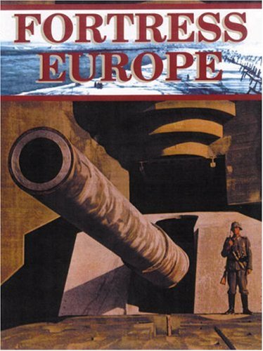 City Travel Guides Discounted  Books : Fortress Europe: Hitler's Atlantic Wall: Hitlers Atlantic Wall