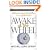 Awake at the Wheel: Getting Your Great Ideas Rolling (in an Uphill World)