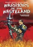 Warriors of the Wasteland