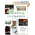 The Book of Plans for Small Gardens: More Than 140 Ready-made Schemes to Help You Transform Small Spaces