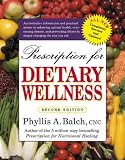 Prescription for Dietary Wellness – Phyllis A. Balch