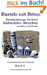 Bastelanleitungen f�r kleine Gartende...