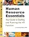 Human Resource Essentials: Your Guide to Starting and Running the HR Function