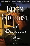 A Dangerous Age: A Novel