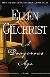 A Dangerous Age: A Novel