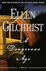 A Dangerous Age: A Novel