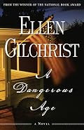 A Dangerous Age: A Novel