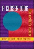 Buy : A Closer Look: The Writer`s Reader