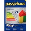 Passivhaus Kompendium 2010: Wissen, Technik, Lösungen und Adressen: Wissen, Technik, Lösungen, Adressen Passivhaus Kompendium 2010: Wissen, Technik, Lösungen und Adressen: Wissen, Technik, Lösungen, Adressen