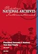President Kennedy's Nuclear Test Ban Treaty