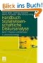 Handbuch Sozialwissenschaftliche Diskursanalyse: Band 1: Theorien und Methoden (Interdisziplin�re Diskursforschung)