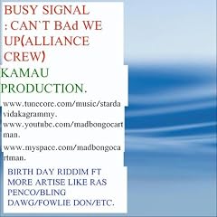 Can`t Bad We Upbusy Signal ALLIANCE Crew by KAMAU/RASPECT/DAG (Audio CD - 2009)