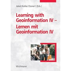 Learning with Geoinformation IV - Lernen mit Geoinformation IV