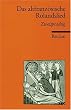 Das altfranz�sische Rolandslied: Zweisprachige Ausgabe