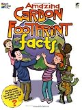 Amazing Carbon Footprint Facts (Dover Pictorial Archives)
