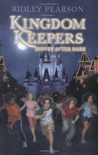 Kingdom Keepers: Disney After Dark (The Kingdom Keepers) Paperback By Pearson, Ridley