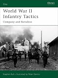 World War II Infantry Tactics: Company and Battalion v. 2 (Elite)