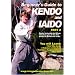 Beginner's Guide To Kendo And Iaido vol.2