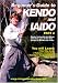 Beginner's Guide To Kendo And Iaido vol.2