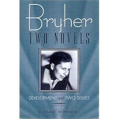 Bryher: Two Novels: Development and Two Selves (Living Out: Gay and Lesbian Autobiographies)