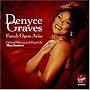 French Opera Arias - Denyce Graves