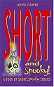 Short and Spooky!: A Book of Very Short Spooky Stories