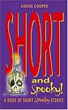 Short and Spooky!: A Book of Very Short Spooky Stories