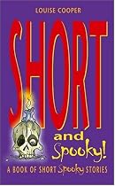 Short and Spooky!: A Book of Very Short Spooky Stories