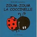 Zoum zoum la coccinelle - S�lection du Comit� des mamans Et� 2002 (0-3 ans)