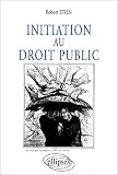 Revue Ellipses Marketing  / Initiation au droit public