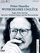 Wunschloses Unglueck. Audiobook. Cassette