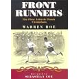 Front Runners: The First Athletic Track Champions by  Warren Roe and Sebastian Coe