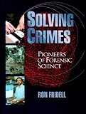 Solving Crimes (Lives in Science)
