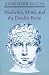 Medicine, Mind, and the Double Brain by Anne Harrington ISBN 0691024227