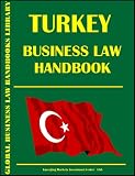 Turkmenistan Business Law Handbook (World Business Law Handbook Library)