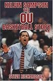 Kelvin Sampson:OU Basketball Story