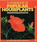 A handbook of popular houseplants