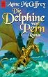 Die Delphine von Pern. ( 12. Roman des Zyklus: Die Drachenreiter von Pern).