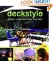 Deckstyle: Design, Create and Enjoy Your Deck