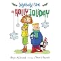Judy Moody & Stink: The Holly Joliday (Judy Moody)