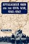 Appalachian Ohio and the Civil War, 1862-1863