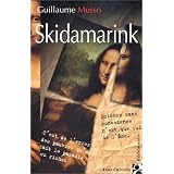 Skidamarinkpar Guillaume Musso