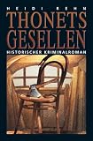 Thonets Gesellen. Historischer Kriminalroman