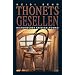 Thonets Gesellen. Historischer Kriminalroman