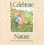 I Celebrate Nature
