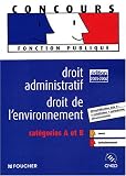 Revue Foucher  / Droit administratif Droit de l'environnement : Catégories A et B
