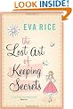 The Lost Art of Keeping Secrets