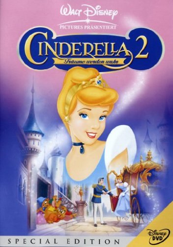 Cinderella 2 - Träume werden wahr (Special Edition)