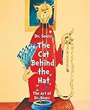 Dr Seuss the cat behind the hat /