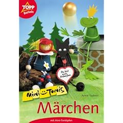 Mini-Tonis. M�rchen mit Mini-Tont�pfen. 1000 kreative Ideen